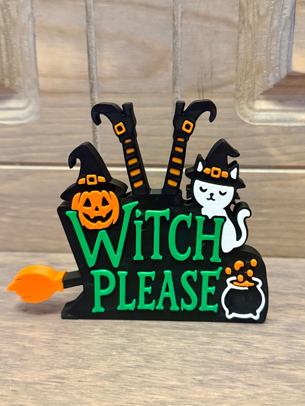 Witch Please Halloween Decor Standing Sign Cat Jack O Lantern Black Orange Green